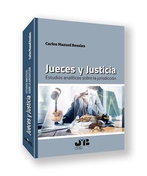JUECES Y JUSTICIA | 9788419580948 | ROSALES, CARLOS MANUEL