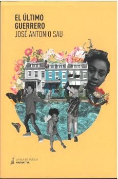 ÚLTIMO GUERRERO, EL | 9788419298263 | SAU, JOSÉ ANTONIO