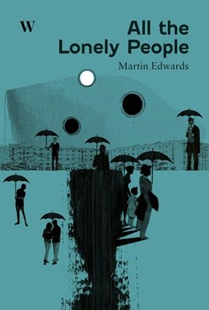 ALL THE LONELY PEOPLE | 9788412764611 | EDWARDS, MARTIN