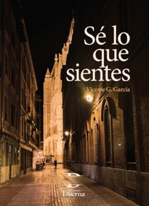 SÉ LO QUE SIENTES | 9788412449563 | GARCÍA, VICENTE G.