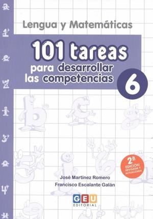 101 TAREAS PARA DESARROLLAR LAS COMPETENCIAS 06 | 9788418137402 | MARTÍNEZ ROMERO, JOSÉ