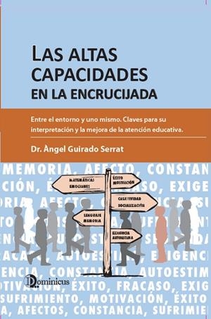 ALTAS CAPACIDADES EN LA ENCRUCIJADA, LAS | 9788412014211 | GUIRADO, ÀNGEL