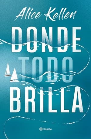 DONDE TODO BRILLA (PACK NAVIDAD 2023) | 8432715160885 | KELLEN, ALICE
