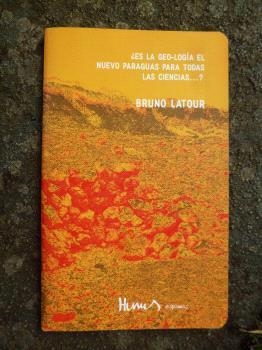 ES LA GEO-LOGÍA PARAGUAS PARA TODAS LAS CIENCIAS? | 9789569924002 | LATOUR, BRUNO