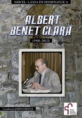 MISCEL·LANIA EN HOMENATGE A ALBERT BENET CLARA | 9788418849954 | AUTORS DIVERSOS