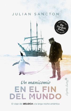 MANICOMIO EN EL FIN DEL MUNDO, UN | 9788412708516 | SANCTON, JULIAN
