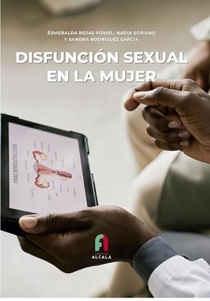 DISFUNCIÓN SEXUAL EN LA MUJER | 9788419849113 | RODRIGUEZ GARCIA, SANDRA / ROJAS POWEL, ESMERALDA