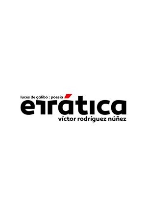 ERRÁTICA | 9788415117919 | RODRIGUEZ NUÑEZ, VICTOR