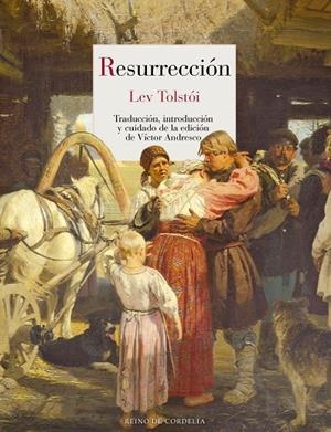 RESURRECCIÓN | 9788419124715 | TOLSTOI, LEV