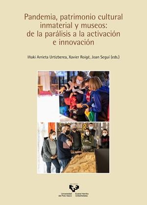 PANDEMIA, PATRIMONIO CULTURAL INMATERIAL Y MUSEOS | 9788413195780
