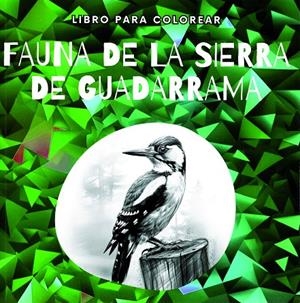 FAUNA DE LA SIERRA DE GUADARRAMA | 9788498735192 | MONTERO JIMENEZ, MARIA