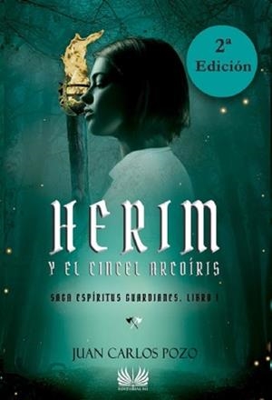 HERIM Y EL CINCEL ARCOIRIS | 9788418519277 | POZO, JUAN CARLOS