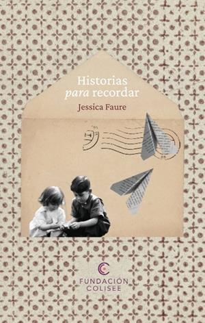 HISTORIAS PARA RECORDAR. VOLUMEN 2 | 9788412725162 | FAURE, JESSICA
