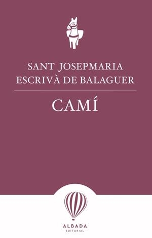 CAMÍ | 9788487023095 | ESCRIVA DE BALAGUER, JOSEP MARIA