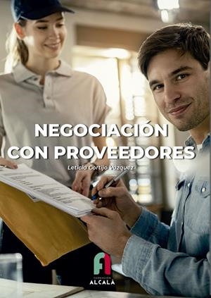 NEGOCIACIÓN CON PROVEEDORES | 9788419849182 | CORTIJO VAZQUEZ, LETICIA