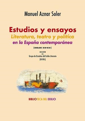 ESTUDIOS Y ENSAYOS | 9788419791849 | AZNAR SOLER, MANUEL