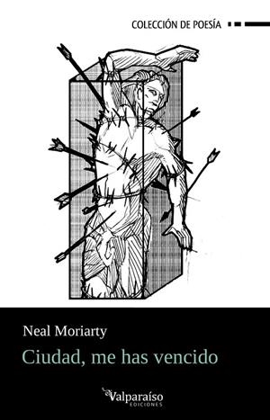 CIUDAD, ME HAS VENCIDO | 9788410073067 | MORIARTY, NEAL