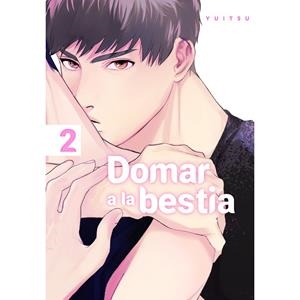 DOMAR A LA BESTIA 02 | 9788419986009 | YUITSU