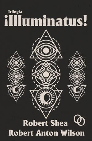TRILOGÍA ILLUMINATUS | 9788412604245 | SHEA, ROBERT / WILSON, ANTON