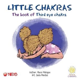 BOOK OF THIRD EYE CHAKRA, THE | 9789395595315 | MONTES, ZAIDA