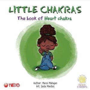 BOOK OF HEART CHAKRA, THE | 9789395595605 | MONTES, ZAIDA