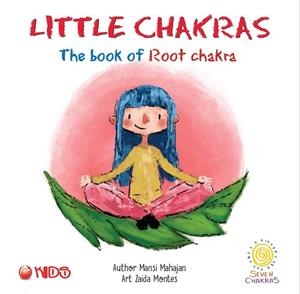BOOK OF ROOT CHAKRA, THE | 9789395595575 | MONTES, ZAIDA