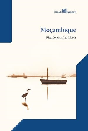 MOÇAMBIQUE | 9788412612387 | MARTÍNEZ LLORCA, RICARDO