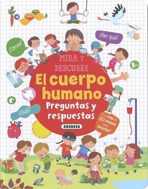 CUERPO HUMANO, EL. PREGUNTAS Y RESPUESTAS | 9788467792577 | EDICIONES, SUSAETA