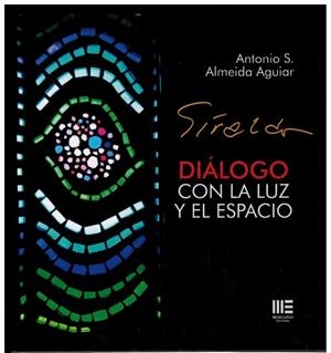 GIRALDO. DIALOGO CON LA LUZ Y EL ESPACIO | 9788412749564