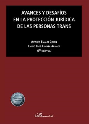 AVANCES Y DESAFIOS EN LA PROTECCIÓN JURÍDICA DE LAS PERSONAS TRANS | 9788411706650