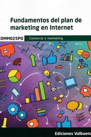 FUNDAMENTOS DEL PLAN DE MARKETING EN INTERNET | 9788411167000 | VARIOS AUTORES
