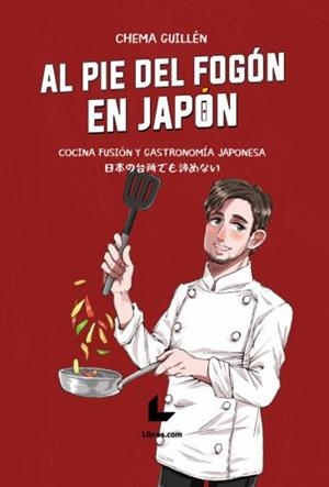 AL PIE DEL FOGÓN EN JAPÓN | 9788418913167 | GUILLÉN, CHEMA