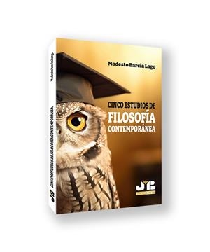 CINCO ESTUDIOS DE FILOSOFIA CONTEMPORANEA | 9788410044067 | BARCIA LAGO, MODESTO