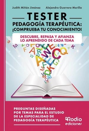 TESTER. PEDAGOGÍA TERAPEUTICA : COMPRUEBA TU CONOCIMIENTO | 9788419922601 | MIÑÁN  JIMÉNEZ, JUDITH/GUERRERO MORILLA, ALEJANDRO