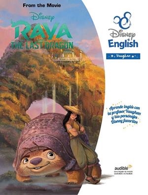 RAYA AND THE LAST DRAGON (DISNEY ENGLISH) | 9788419054050 | DISNEY