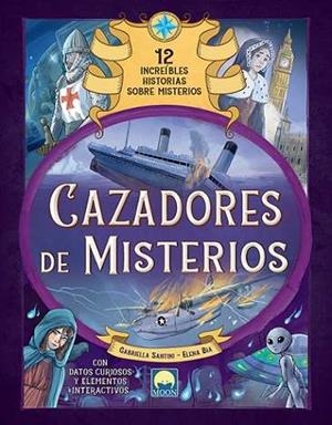 CAZADORES DE MISTERIOS | 9788831281751 | SANTINI, GABRIELLA