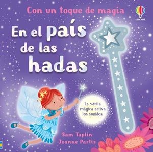 EN EL PAÍS DE LAS HADAS | 9781805071686 | TAPLIN, SAM