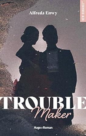 TROUBLEMAKER | 9782755697889 | ENWY, ALFREDA