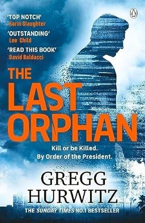 LAST ORPHAN, THE | 9781405942737 | HURWITZ, GREGG