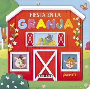 FIESTA EN LA GRANJA | 9788467797749 | EDICIONES, SUSAETA