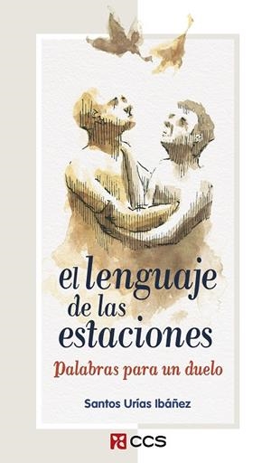 LENGUAJE DE LAS ESTACIONES, EL | 9788413791951 | SANTOS URÍAS IBÁÑEZ