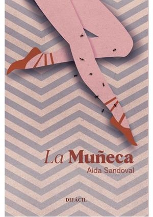 MUÑECA, LA | 9788412775945 | SANDOVAL, AIDA