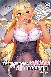 CIRCUNSTANCIAS EROTICAS DE LA ELFA MODERNA, LAS | 9786289561319
