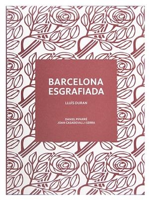 BARCELONA ESGRAFIADA | 9788491565444 | DURAN, LLUIS
