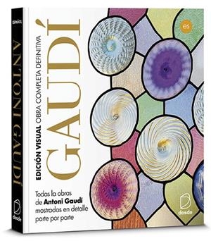 EDICION VISUAL OBRA COMPLETA DE ANTONI GAUDI | 9788491032472 | VARIOS AUTORES