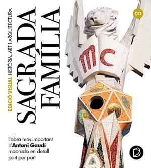 GUIA VISUAL DE LA BASILICA DE LA SAGRADA FAMILIA | 9788491032861 | GIORDANO RODRIGUEZ, CARLOS ALBERTO