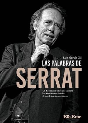 PALABRAS DE SERRAT, LAS | 9788495749581 | GARCÍA GIL, LUIS