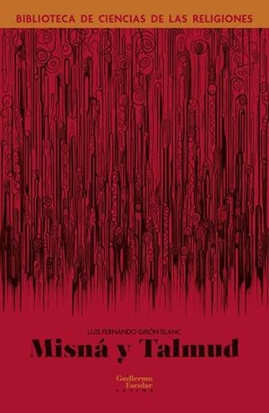 MISNÁ Y TALMUD | 9788419782304 | GIRÓN BLANC, LUIS FERNANDO