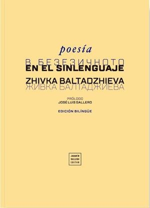 EN EL SINLENGUAJE | 9788412511680 | BALTADZHIEVA, ZHIVKA