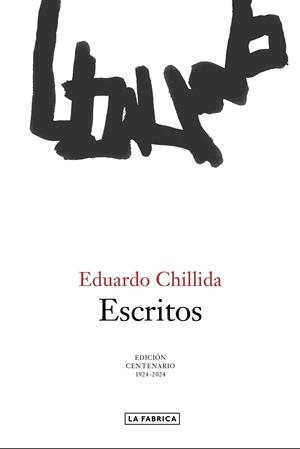 ESCRITOS (EDUARDO CHILLIDA) | 9788418934957 | CHILLIDA, EDUARDO